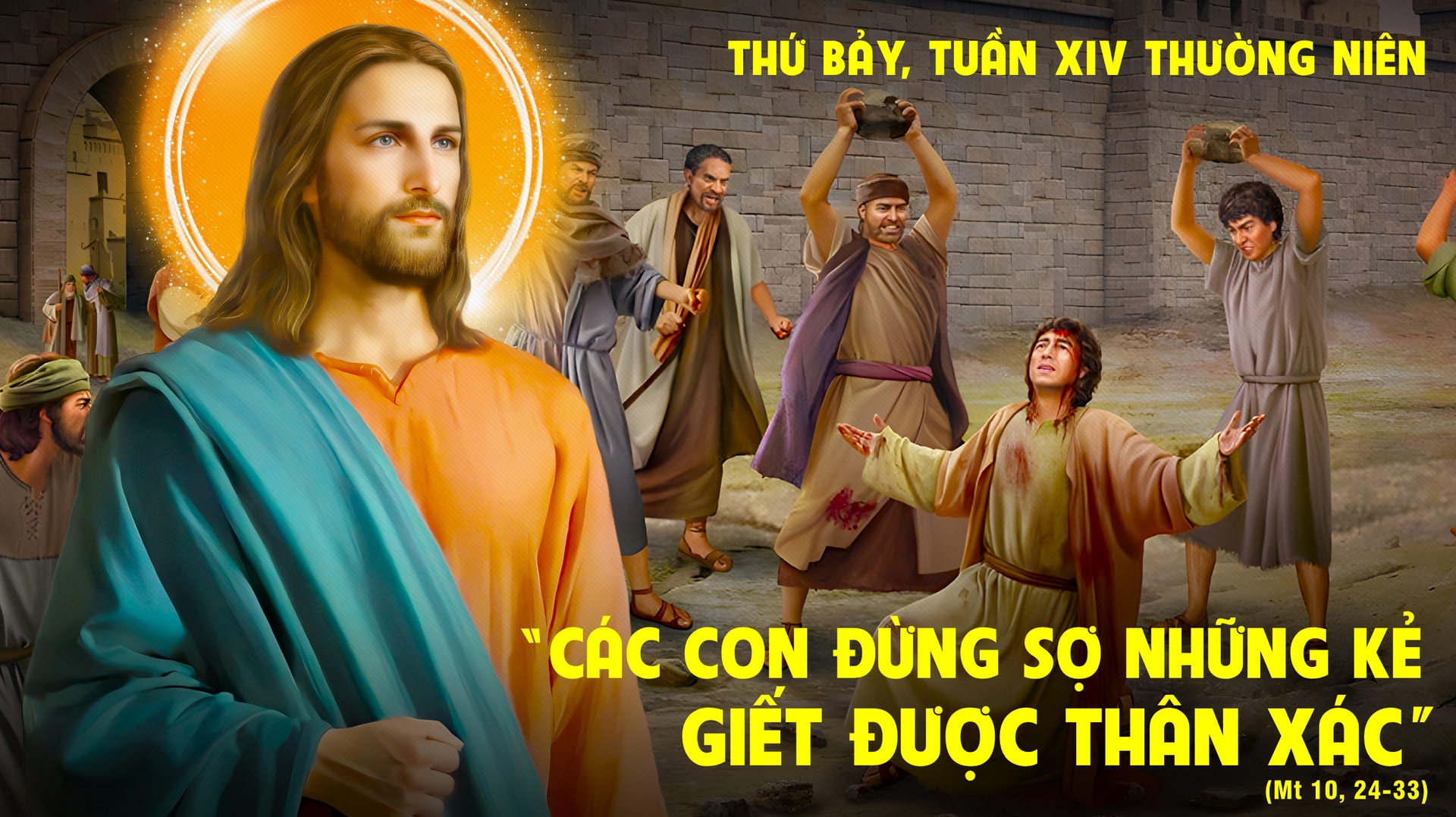 THỨ BẢY TUẦN 14 THƯỜNG NIÊN - NĂM A